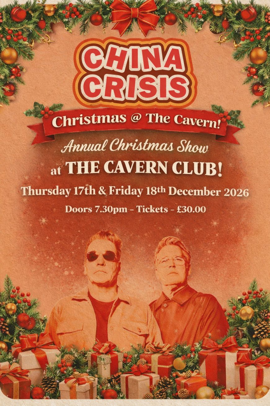 China Crisis live at The Cavern Club Liverpool Christmas show Warped Tour 2026